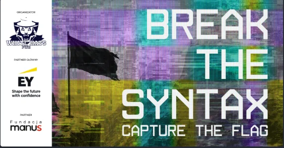 BREAK THE SYNTAX CTF - 2025